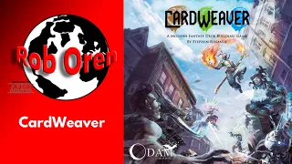 Rob Looks at CardWeaver