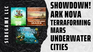 Board Game Showdown! Ark Nova v Terraforming Mars v Underwater Cities! SideGame LLC
