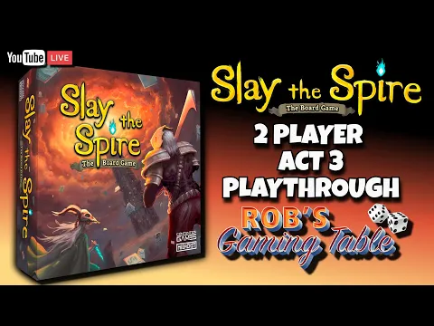 Slay the Spire: The Board Game Act 3 Playthrough (2 Players)