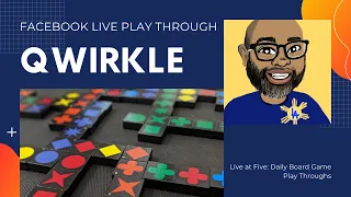 Qwirkle Live Play Through