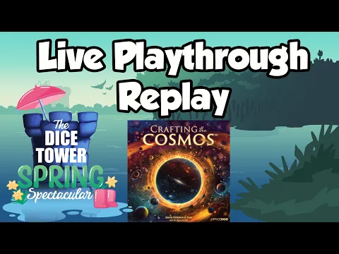 Crafting the Cosmos: Live Playthrough Replay