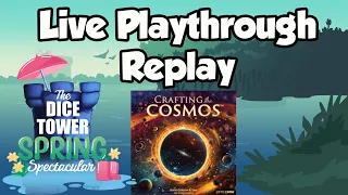 Crafting the Cosmos: Live Playthrough Replay