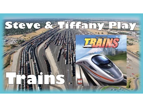 Steve & Tiffany Learn & Play: Trains