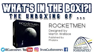What’s In The Box? - Rocketmen