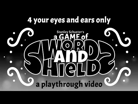 A Game of Swords and Shields - AGOSAS - a playthrough video