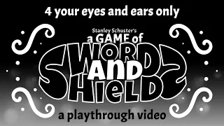 A Game of Swords and Shields - AGOSAS - a playthrough video