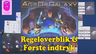 Age of Galaxy, Regeloverblik & Første Indtryk