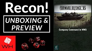 Recon! Unboxing of Forward Defense '85