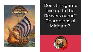 The Purge: #4686 Reavers of Midgard: The Card Game: Can it live up to its big brothers? 