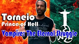 Vampire: The Eternal Struggle (VTES) | Torneio Prince of Hell - Round 1 - Part 1