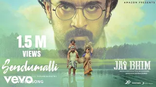 Jai Bhim - Sendumalli Video | Suriya | Sean Roldan | Tha. Se. Gnanavel
