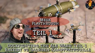 Dockfighters the Ale Wars: Playthrough Teil 1 - Bayern vs Sachsen - Mission Kampfpatrouille