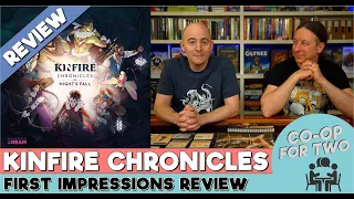 Kinfire Chronicles Night's Fall - First Impressions Review