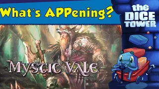 What's APPening - Mystic Vale