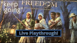 Freedom: The Underground Railroad Solo: "Don't ever stop."
