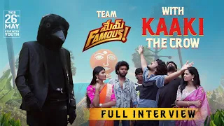 Mem Famous team with Kaaki, The Crow | Sensational Interview | Sumanth Prabhas | In cinemas May 26th