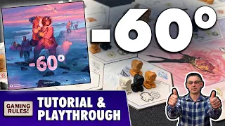 -60 degrees - Tutorial & Playthrough
