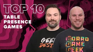 Top 10 Table Presence Games