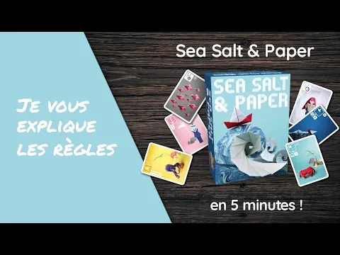 Je vous explique les règles du jeu SEA SALT & PAPER en moins de 5 minutes!