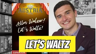 Grand Austria Hotel: Let's Waltz Expansion - Chairman of the Board