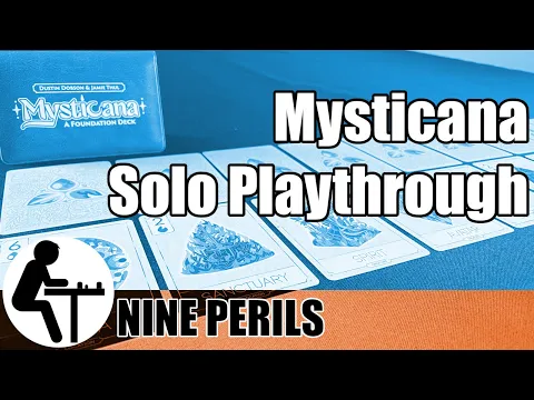 Mysticana Solo Playthrough: Nine Perils