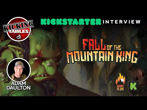 Fall of the Mountain King | Boardgame Kickstarter | Interview with Designer Adam Daulton