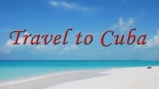 Travel to Cuba : Explore cuban vibrant towns and idyllic beaches