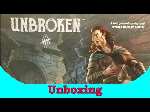 Unbroken - Unboxing