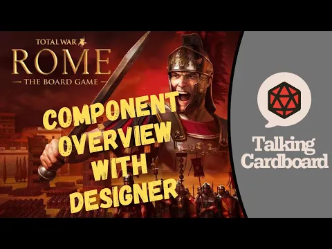 Total War: Rome - The Board Game Component Overview with the Designer