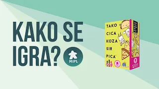 Kako se igra? Tako Cica Koza Sir Pica!