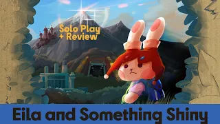 Eila and Something Shiny - Playthrough & Review