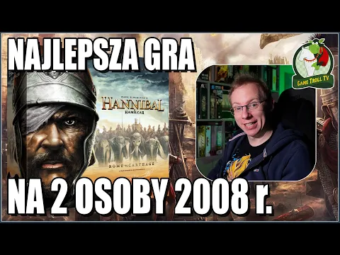 Hannibal | NAJLEPSZA GRA na 2 OSOBY 2008 roku | Recenzja