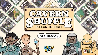 Cavern Shuffle - Peril on the Planet | Play-Through 1