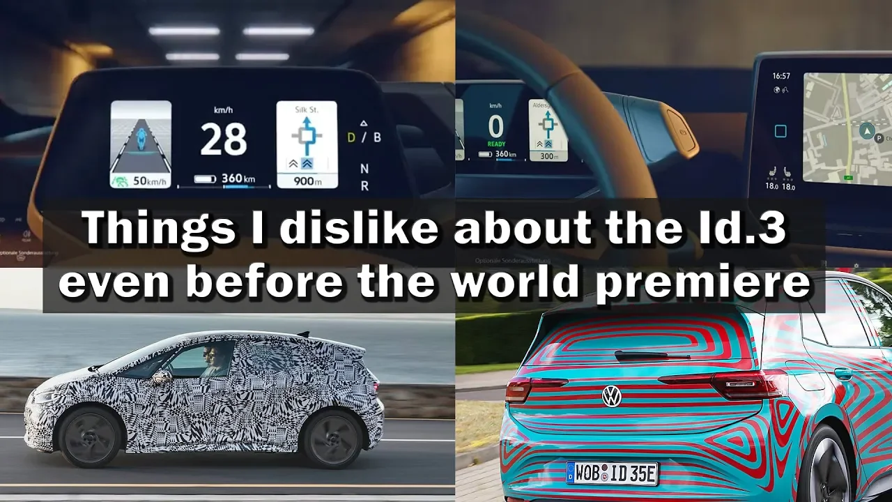 My VW Id.3 dislikes, even before the world premiere!