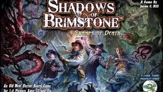Mis Pantanos de la Muerte Shadows of Brimstone
