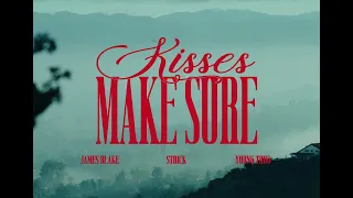 STRICK - YOUNG THUG -JAMES BLAKE KISSES MAKE SURE (OFFICIAL VIDEO)