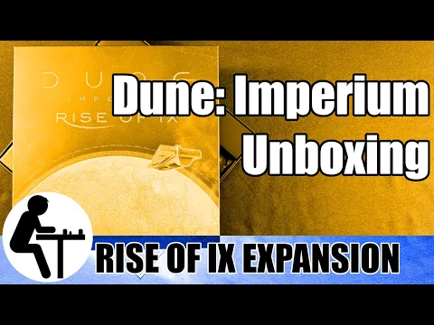 Dune: Imperium Unboxing: Rise of Ix Expansion