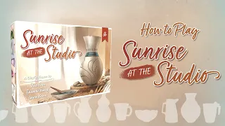 Sunrise at the Studio Gameplay Overview