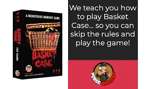 Basket Case How to Play by Purge Reviews
