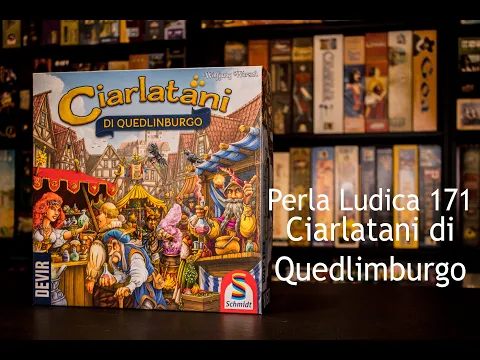 Perla Ludica 171 - Ciarlatani di Quedlimburgo