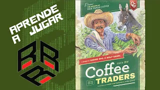 Coffee Traders,Repaso "Rápido" de Reglas