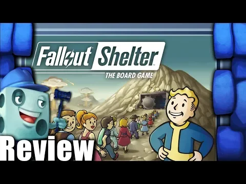 Fallout Shelter: The Board Game Review - with Tom Vasel