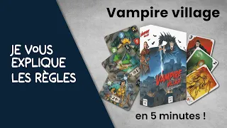 Je vous explique les règles du jeu VAMPIRE VILLAGE en moins de 5 minutes!