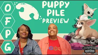 OFPG - Puppy Pile Preview (The Cutest of the Cutest!) [ft. BlackBoardGaming]