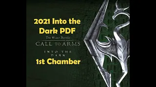 Call to Arms Into the Dark 1st look and 1st chamber game.