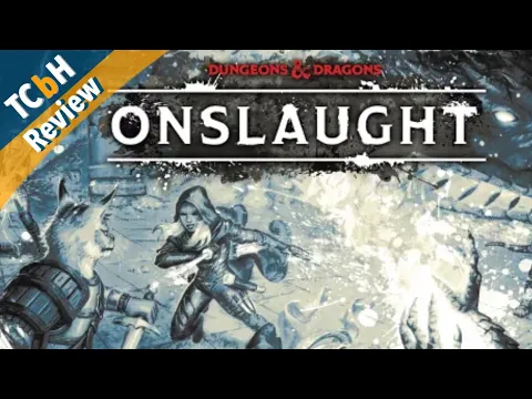 First Look at Dungeons & Dragons: Onslaught - TCbH Reviews