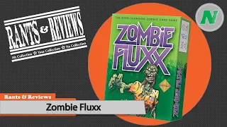 Rants And Reviews: Zombie Fluxx