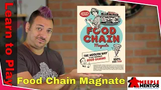 Learn to Play Food Chain Magnate