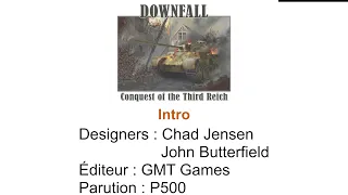 1- Downfall: Conquest of the Third Reich // Intro