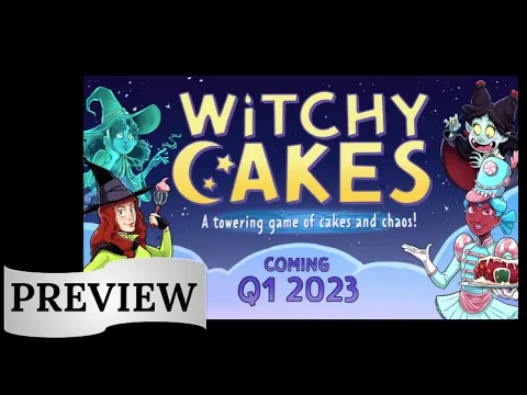 Witchy Cakes: Gen Con 2022 Preview